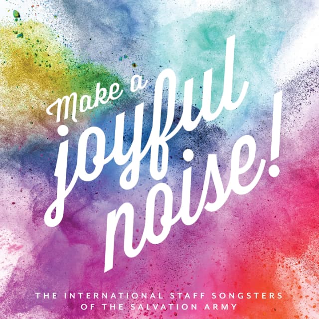 Make a joyful noise!