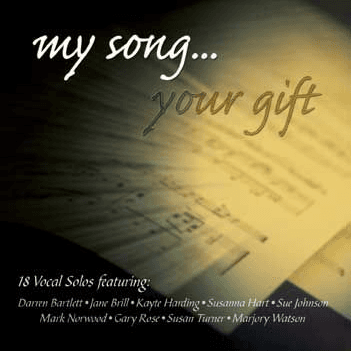 My Song...Your Gift