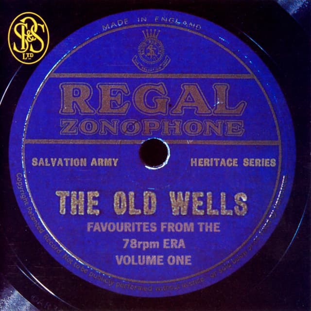 Salvation Army Heritage Series Volume One: The Old Wells
