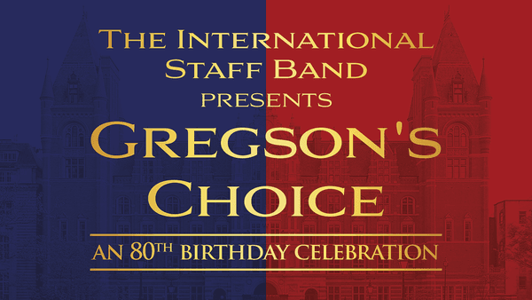 Gregson's Choice - An 80th Birthday Celebration