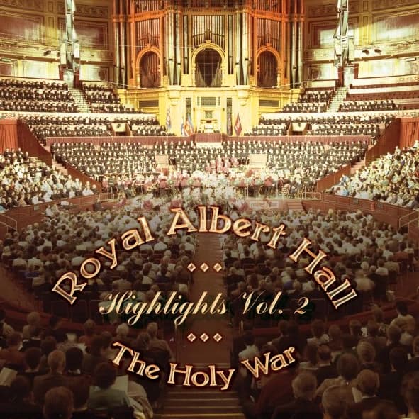 Royal Albert Hall Highlights Vol. 2 - The Holy War