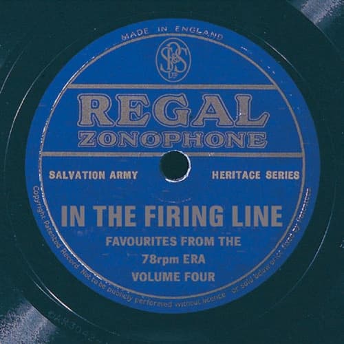 Salvation Army Heritage Series Volume Four: In The Firing Line