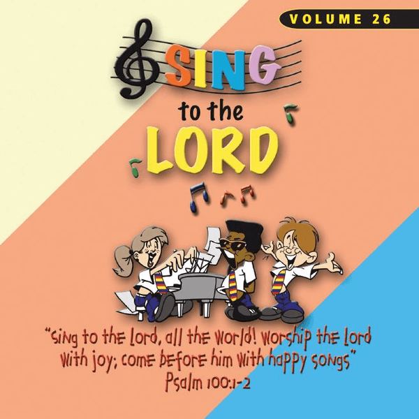 Cover art for Sing to the Lord Children's Voices Series Volume 26