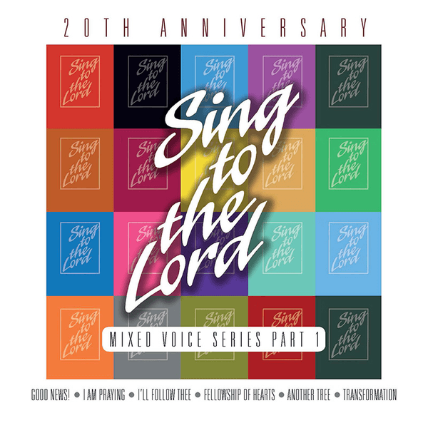 Cover art for Sing to the Lord Mixed Voice Series Volume 21 Part 1