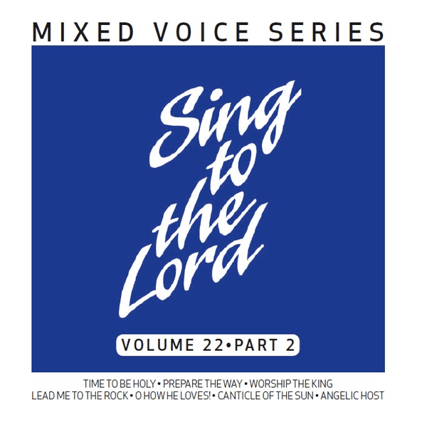Cover art for Sing to the Lord Mixed Voice Series Volume 22 Part 2