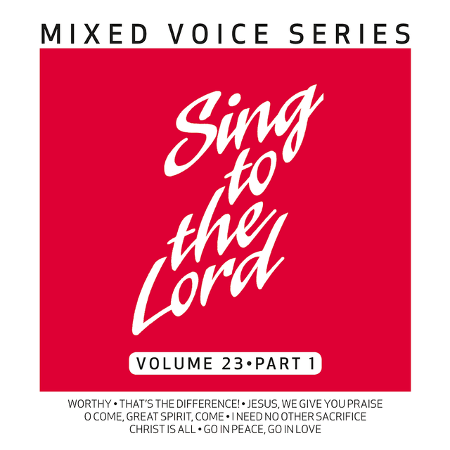 Cover art for Sing to the Lord Mixed Voice Series Volume 23 Part 1
