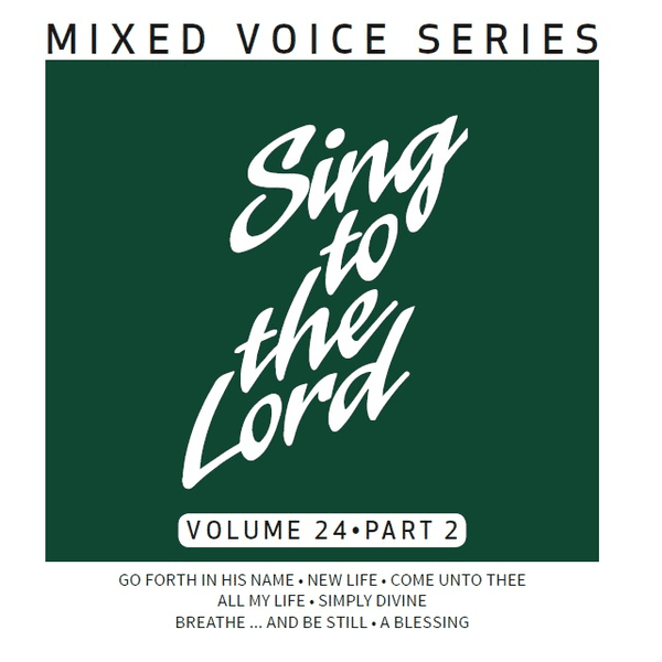 Cover art for Sing to the Lord Mixed Voice Series Volume 24 Part 2