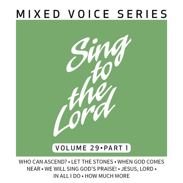Cover art for Sing to the Lord Mixed Voice Series Volume 29 Part 1