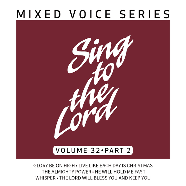 Cover art for Sing to the Lord Mixed Voice Series Volume 32 Part 2