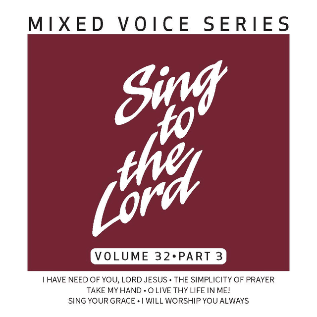 Cover art for Sing to the Lord Mixed Voice Series Volume 32 Part 3