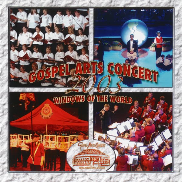 Windows of the World - Gospel Arts Concert 2003